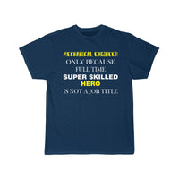 Thumbnail for Mechanical Engineer - Mechanical Engineer only T-Shirt THE AV8R